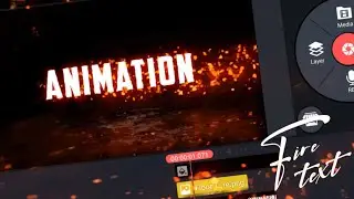 How To Edit 🔥 Cinematic Fire Effect Text Animation In KineMaster - New Video Editing Tricks