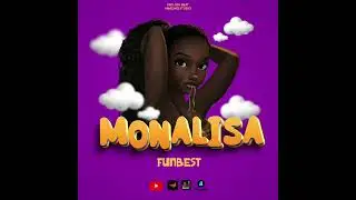 Funbest - MONALISA ( Official audio ) 