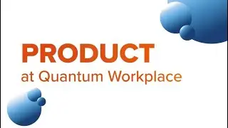 Product at Quantum Workplace