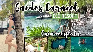 Sandos Caracol Eco Resort 🌴PLAYA DEL CARMEN ⏐ Todas las actividades🏄&zwj;♀️ Horarios⏰ Restaurantes 👩&zwj;🍳