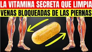 &iquest;Piernas pesadas? La vitamina que DISUELVE co&aacute;gulos y protege tus venas