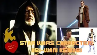Star Wars Character Discussion: Obi-Wan Kenobi