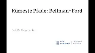 K&uuml;rzeste Pfade: Bellman-Ford