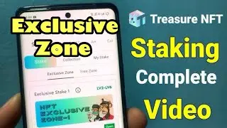 How to get Exclusive Zone Staking ॥ Treasure NFT Staking ॥ Real or Fake