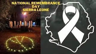 National Remembrance Day, Sierra Leone