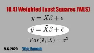 10.4) Weighted Least Squares (WLS)