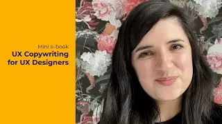 UX Copywriting for UX Designers