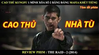 [Review Phim] Cao Thủ KungFu 1 Mình Xóa Sổ 2 Băng Đảng Mafia Khét Tiếng