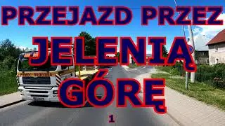 PRZEJAZD PRZEZ JELENIĄ GÓRĘ 1 #jeleniagóra