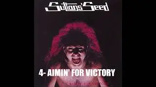 Sultans Seed Aimin' for Victory FULL ALBUM