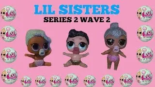 LOL Surprise LIL SISTERS dolls Series 2 Wave 2