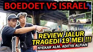 REVIEW JALUR PERTEMUAN BOEDOET FT ISRAEL - TRAGEDI 19 MEI || KEVIN PRAY