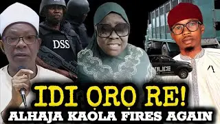 Idi Ọrọ Re🔥Alhaja Kafilah Kaola Sọ Idi Ọrọ Ija Pẹlu Mudeerul Markaz Ati Arrest Alfa Risalah