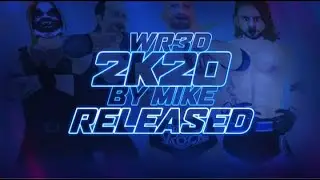 WR3D 2K20 BY MIKE RELEASED! (PC & ANDROID) BEST MOD EVER🔥 LINK IN DESCRIPTION !