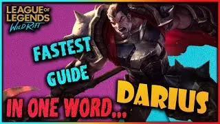 Darius Wild Rift FASTEST GUIDE + MONTAGE/FACTS ONLY!/League of Legends: Wild Rift