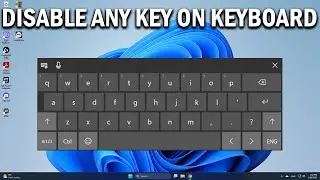How To Disable Any Key On Keyboard On Windows 11 Or 10 - Easy Fix