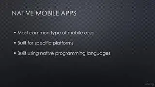 Learn Best Five Mobile App Frameworks By Building Projects : Types Of Mobile Apps