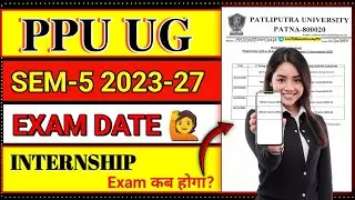 PPU UG SEM 5 Exam Date Out 2023-27 🙋|| PPU UG SEM 5 Exam Date 2025