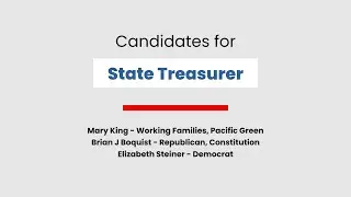 Candidates for State Treasurer - 2024 Oregon General Election - Easy Voting Guide