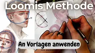 Loomis Merhode an einer Vorlage anwenden - für Anfänger - 10 Minuten Übungen 4/7