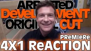 Arrested Development 4x1: Flight of the Phoenix - PREMIERE Reaction (Original Cut)