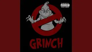 Grinch Part.2