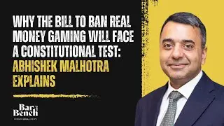 Why the Bill to ban real money gaming will face a constitutional test: Abhishek Malhotra explains