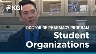 Student Organizations at KGI: Andy Phan, PharmD '21