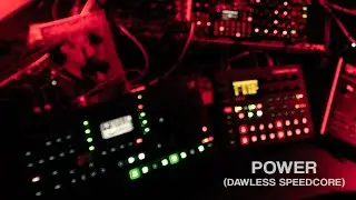 Danny Carnage - POWER (DAWless speedcore)
