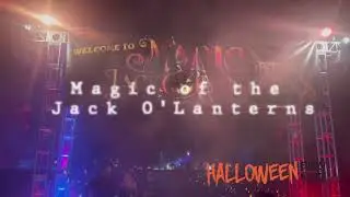 Magic of the Jack O&rsquo; Lanterns 2023