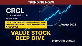 CRCL: Is Circle the Future of Digital Dollars? Deep Dive Analysis