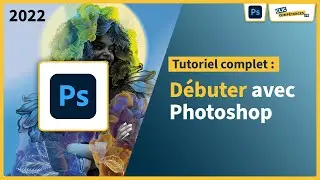 Cours 1- Bien débuter sur PHOTOSHOP