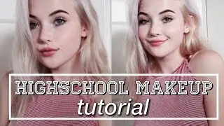 High School Makeup Tutorial | okaysage