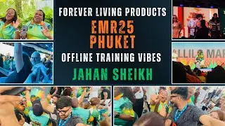 From dreams to destinations 🌍EMR25 &bull; Phuket &bull; Forever LivingOffline training hits different 🔥