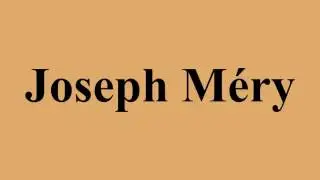 Joseph M&eacute;ry
