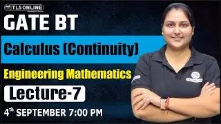 GATE BT 2026 | Calculus (Continuity) | Engineering Mathematics | Lecture- 7 | Archi | #gatebt