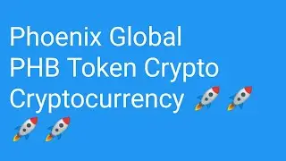 Phoenix Global Price Prediction | PHB Coin 90000X Soon | Phoenix Global PHB Crypto Today Analysis