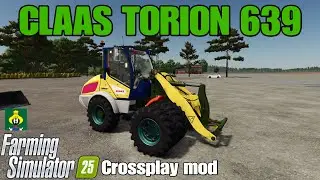 CLAAS TORION 639 / FS25 кросс-плей мод