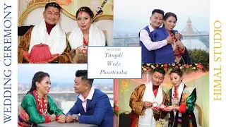 Yangdi Sherpa & Phurtemba Sherpa Wedding Video 2022 || Himal Studio Boudha ||
