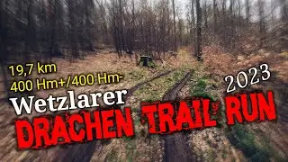 Wetzlarer Drachen-Trail-Run 2023 | 19,7 km, 400 Hm+/400 Hm- | Trailrun | Trailrunning | Naunheim