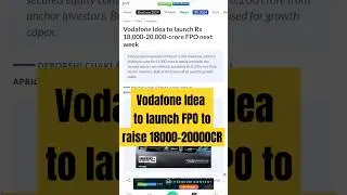 Vodafone Idea to launch FPO #news #stockmarket #sharemarket #shorts #trading #telecom #trending