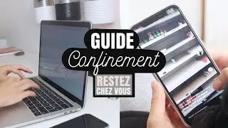 GUIDE CONFINEMENT : S'ORGANISER ET SE DIVERTIR - ID&Eacute;ES D'ACTIVIT&Eacute;S