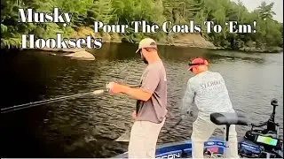 Musky Hooksets!  Pour The Coals To ‘Em👊