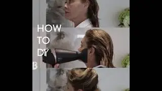 How to DIY blow dry