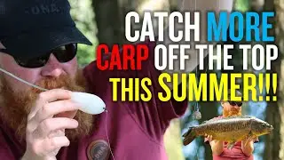 TOP TIPS For Catching Carp Off The Surface |  Floater Fishing For Carp | Summer Carp Fishing