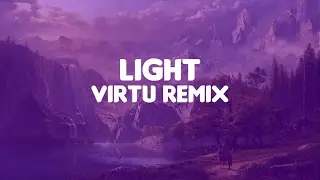 San Holo - Light (Virtu Remix) [Future Bass]