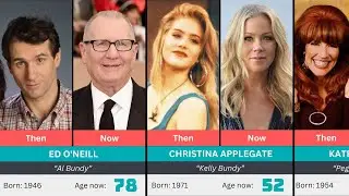 Married with Children (1987) ★ Then and Now | How They Changed