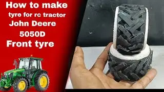 How to make tyre for rc tractor. John Deere tractor powerful 💪 tyre #tractor #tyre 