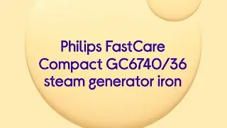 Парогенератор Philips FastCare Compact GC6740/36 - фиолетовый - Обзор продукта