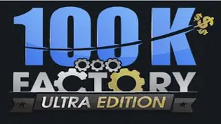 100K Factory Ultra Review
